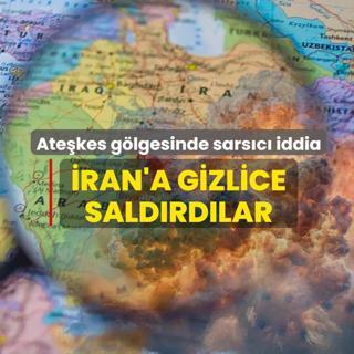 Ate�kesin g�lgesinde sars�c� iddia! BAE'den �ran'a gizli sald�r�