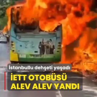 Sar�yer'de yang�n pani�i: �ETT otob�s� alev alev yand�