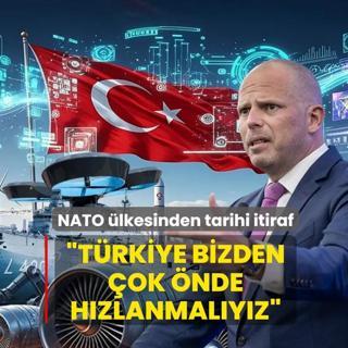 NATO �lkesinden tarihi itiraf! �T�rkiye bizden �ok �nde, h�zlanmal�y�z�