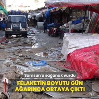 Samsun'u sa�anak vurdu! Sel felaketinin boyutu g�n a�ar�nca ortaya ��kt�