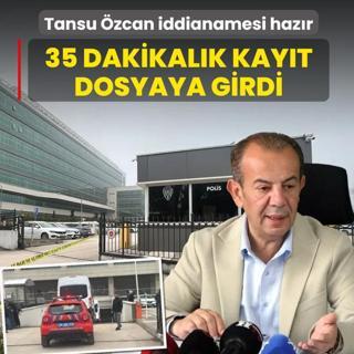 Tansu �zcan iddianamesi haz�r! 35 dakikal�k kay�t dosyaya girdi