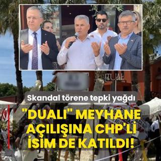 �Dual�� meyhane a��l���na CHP'li isim de kat�ld�! Skandal t�rene tepki ya�d�
