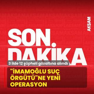 ��mamo�lu Su� �rg�t��ne yeni operasyon! 3 ilde 12 ��pheli g�zalt�na al�nd�