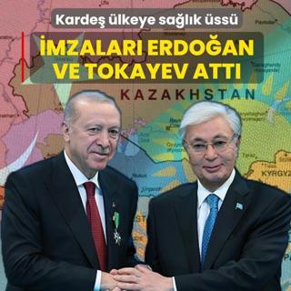 �mzalar� Ba�kan Erdo�an ve Tokayev att�! Karde� �lkeye sa�l�k �ss� kurulacak