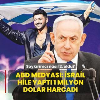 Soyk�r�mc� nas�l 2. oldu? ABD medyas�: �srail hile yapt�, 1 milyon dolar harcad�