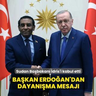 Ba�kan Erdo�an, Sudan Ba�bakan� �dris'i kabul etti