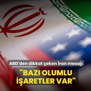 ABD'den dikkat �eken �ran mesaj�: Baz� olumlu i�aretler var