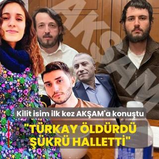 G�listan Doku cinayetinin kilit ismi Ak�am'a konu�tu... T�rkay �ld�rd�, ��kr� halletti