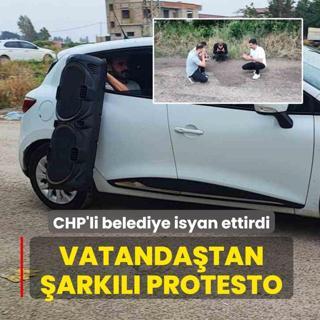 CHP'li belediye isyan ettirdi: Vatanda�tan �ark�l� protesto