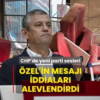 CHP koridorlar�nda yeni parti sesleri: �zel'in mesaj� iddialar� alevlendirdi