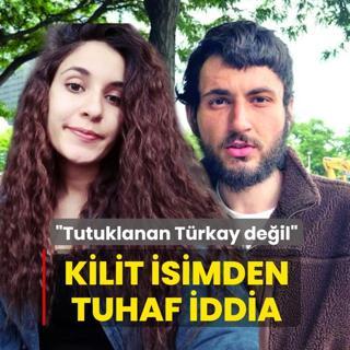 �Tutuklanan T�rkay de�il� Kilit isimden tuhaf iddia