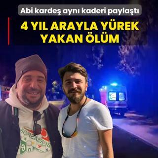 4 y�l arayla y�rek yakan �l�m! Abi karde� ayn� kaderi payla�t�