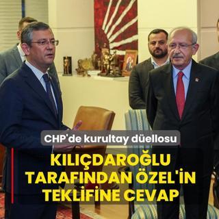 CHP'de kurultay d�ellosu! K�l��daro�lu taraf�ndan �zel'in teklifine cevap