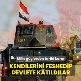 Milis g��lerden tarihi karar! Kendilerini feshedip devletin emrine girdiler