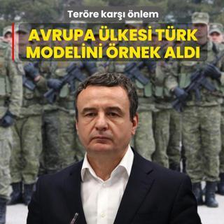 Ter�re kar�� �nlem! Avrupa �lkesi T�rk modelini �rnek ald�