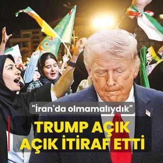 ABD Ba�kan� Trump: �ran'da olmamal�yd�k