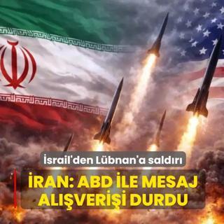 �srail'in L�bnan hamlesi ate�kesi baltalad�! �ran: ABD ile mesaj al��veri�i durdu
