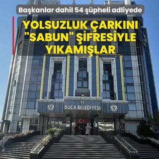 Buca Belediyesi'nde yolsuzluk �ark�n� �sabun� �ifresiyle y�kam��lar! Ba�kanlar dahil 54 ��pheli adliyede