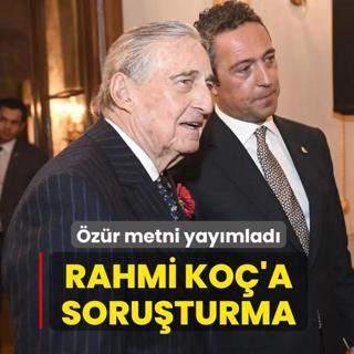 Rahmi Ko�'a soru�turma! �z�r metni yay�mlad�