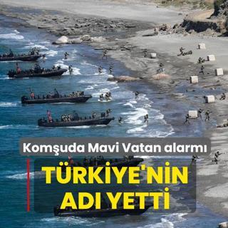 Kom�uda Mavi Vatan alarm�: T�rkiye'nin ad� yetti