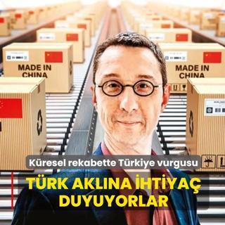 �in �irketleri T�rk akl�na ihtiya� duyuyor