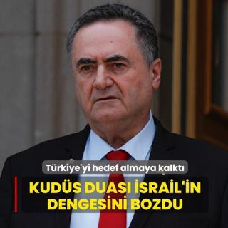 Kud�s duas� �srail'in dengesini bozdu... T�rkiye'yi hedef almaya kalkt�