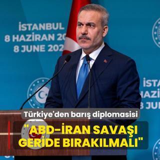 T�rkiye'den bar�� diplomasisi... Bakan Fidan: ABD-�ran sava�� geride b�rak�lmal�