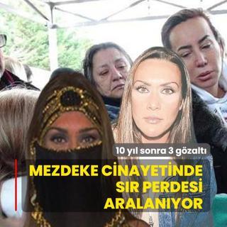 Mezdeke cinayetinde s�r perdesi aralan�yor: 10 y�l sonra 3 g�zalt�