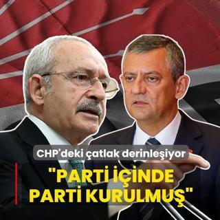 CHP'deki �atlak derinle�iyor... �Parti i�inde parti kurulmu��