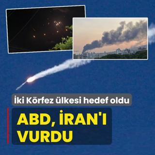 ABD, �ran'� vurdu! �rd�n ve Kuveyt hedef oldu