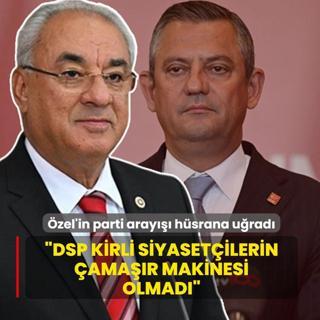 �zel'in parti aray��� h�srana u�rad�! �nder Aksakal: DSP kirli siyaset�ilerin �ama��r makinesi olmad�