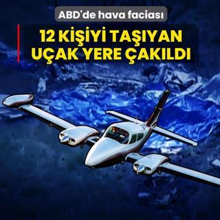 ABD'de hava facias�: 12 ki�iyi ta��yan u�ak yere �ak�ld�
