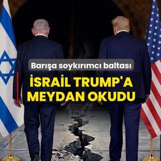 Bar��a soyk�r�mc� baltas�! �srail Trump'a meydan okudu