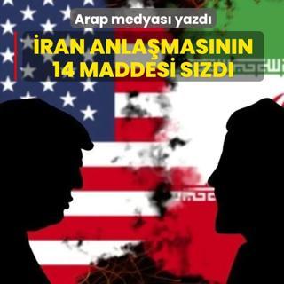 Arap medyas� yazd�! �ran anla�mas�n�n 14 maddesi s�zd�