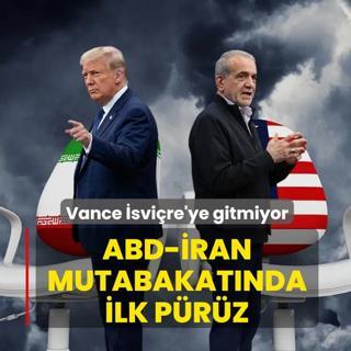 ABD-�ran mutabakat�nda ilk p�r�z! Vance �svi�re'ye gitmiyor