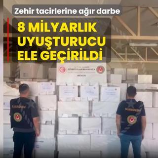 Zehir tacirlerine a��r darbe! 8 milyarl�k uyu�turucu ele ge�irildi