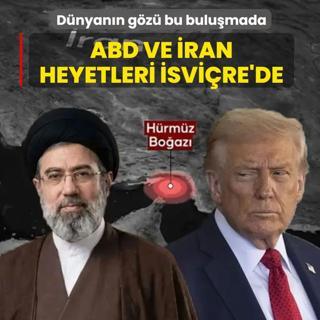 D�nyan�n g�z� bu bulu�mada! ABD ve �ran heyetleri �svi�re'de