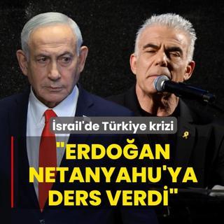 �srail'de T�rkiye krizi: Erdo�an, Netanyahu'ya ders verdi
