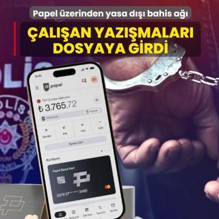 Papel �zerinden yasa d��� bahis a��: �al��an yaz��malar� dosyaya girdi