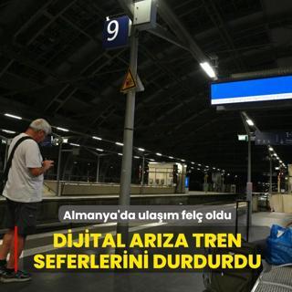 Almanya'da ula��m fel� oldu! Dijital ar�za tren seferlerini durdurdu