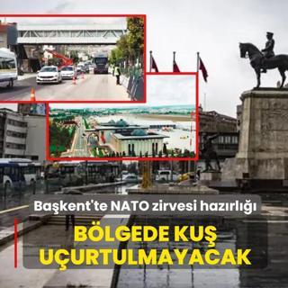 Ba�kent'te NATO zirvesi haz�rl���