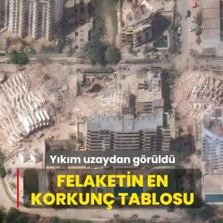 Y�k�m uzaydan g�r�ld�! Felaketin en korkun� tablosu
