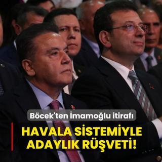 Muhittin B�cek'ten Ekrem �mamo�lu itiraf�: Havala sistemiyle adayl�k r��veti!