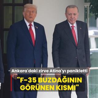 Ba�kan Erdo�an-Trump g�r��mesi Atina'y� panikletti: F-35 buzda��n�n sadece g�r�nen k�sm�