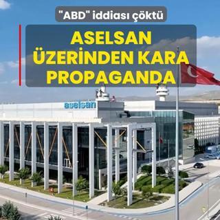 ASELSAN �zerinden kara propaganda! �ABD� iddias� ��kt�