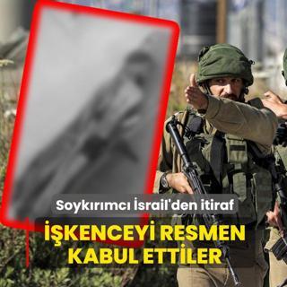 Soyk�r�mc� �srail'den itiraf: ��kenceyi resmen kabul ettiler