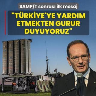 SAMP/T sonras� ilk mesaj: T�rkiye'ye yard�m etmekten gurur duyuyoruz