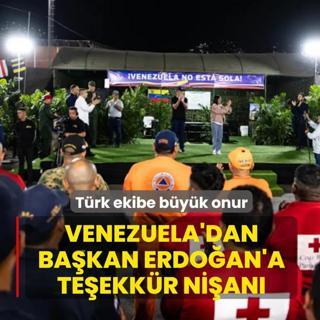 Venezuela'dan Ba�kan Erdo�an'a �zel te�ekk�r ni�an�! T�rk ekibe b�y�k onur