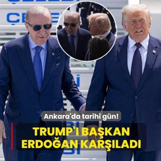 Ankara'da tarihi g�n! Trump'� Ba�kan Erdo�an kar��lad�