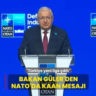 Bakan G�ler'den NATO'da KAAN mesaj�: T�rkiye yeni lige ��kt�